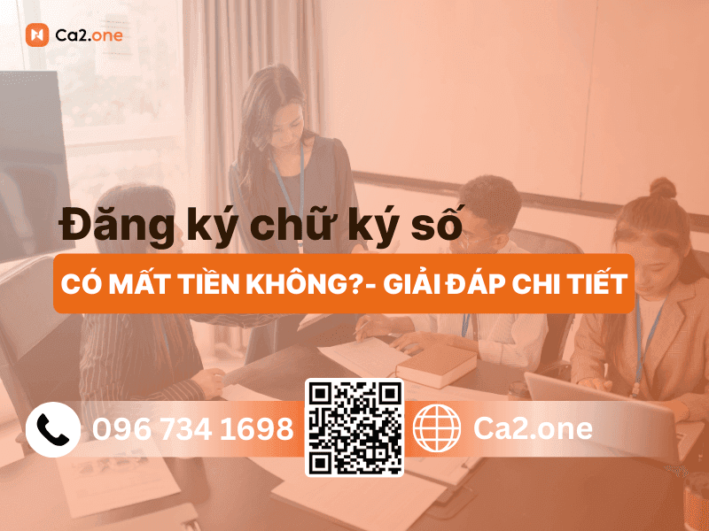 Đăng ký chữ ký số có mất tiền không?